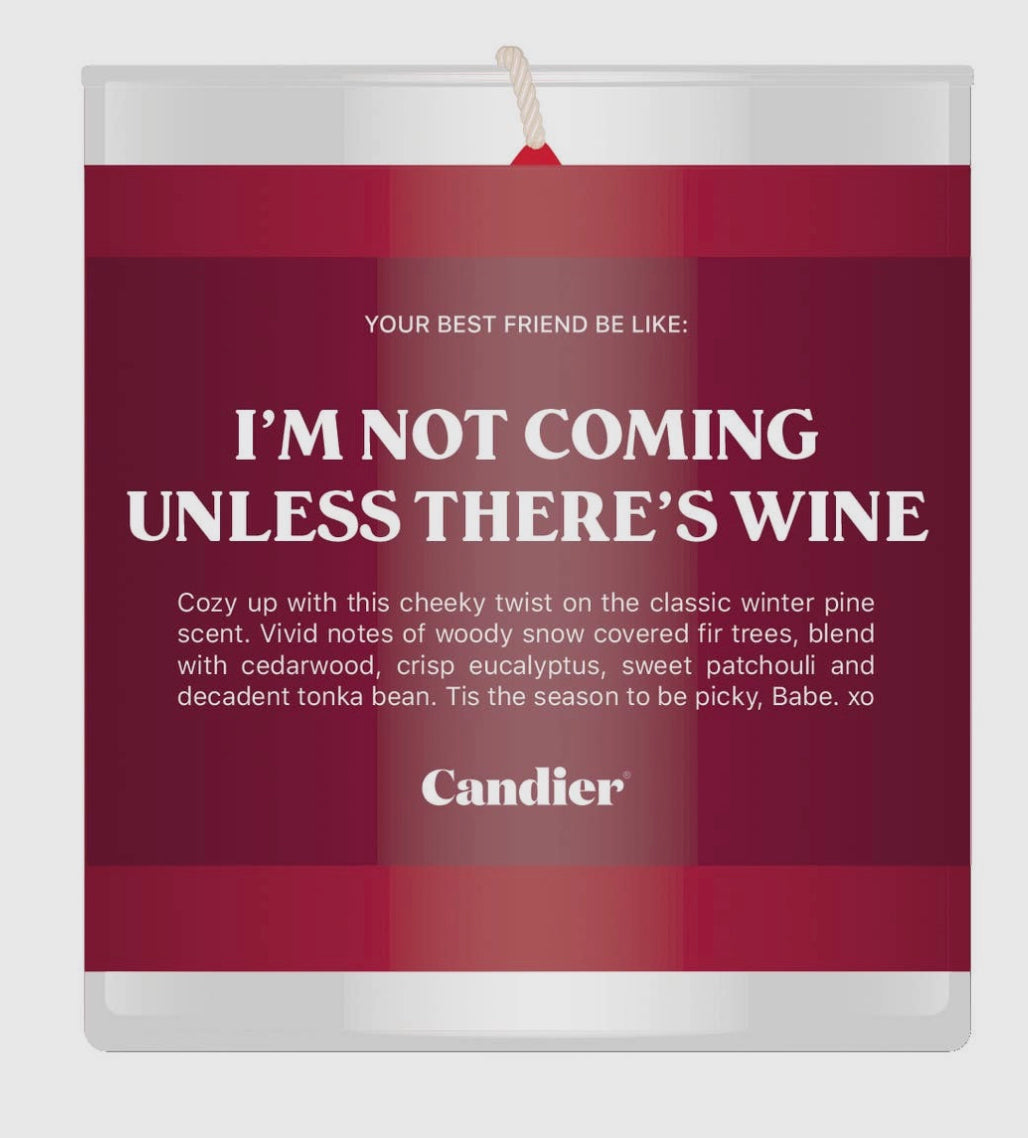 Unless There’s Wine Candle